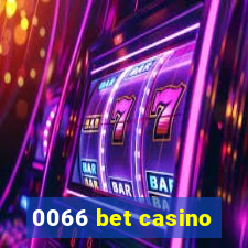 0066 bet casino