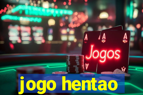 jogo hentao