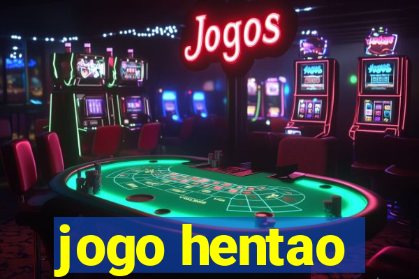 jogo hentao