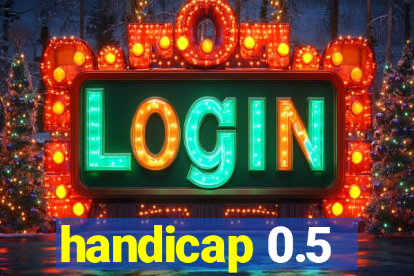 handicap 0.5