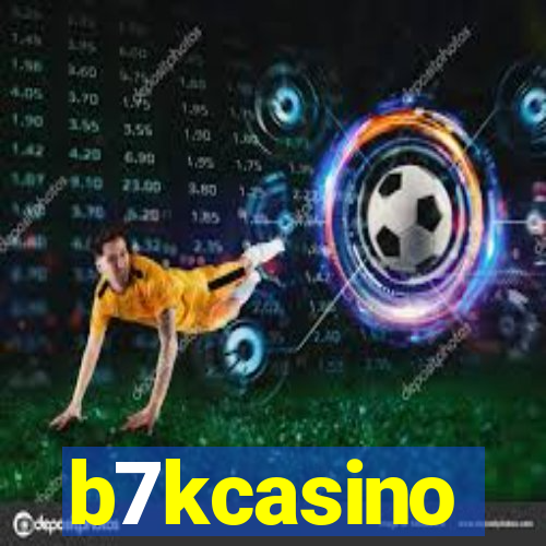 b7kcasino