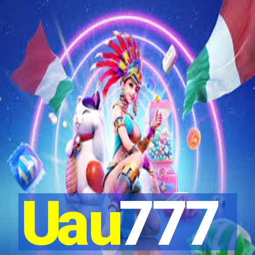 Uau777