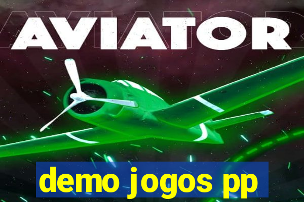 demo jogos pp