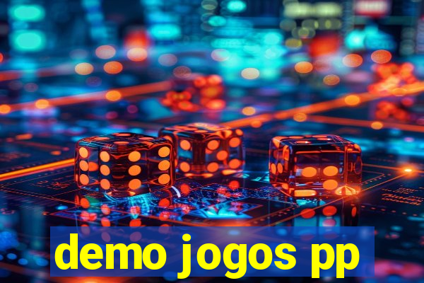 demo jogos pp