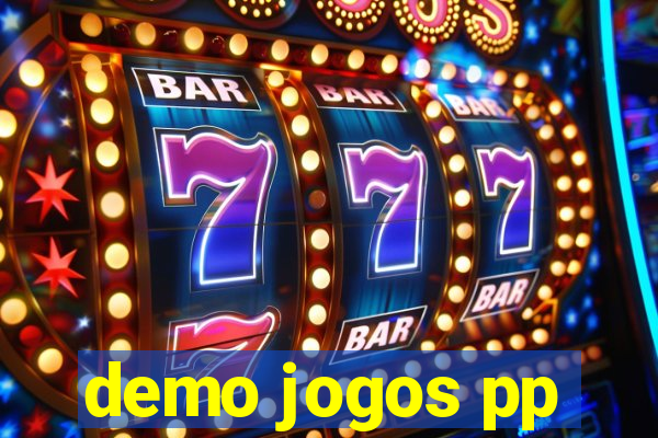 demo jogos pp