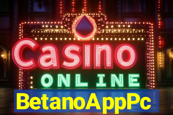 BetanoAppPc