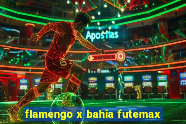 flamengo x bahia futemax