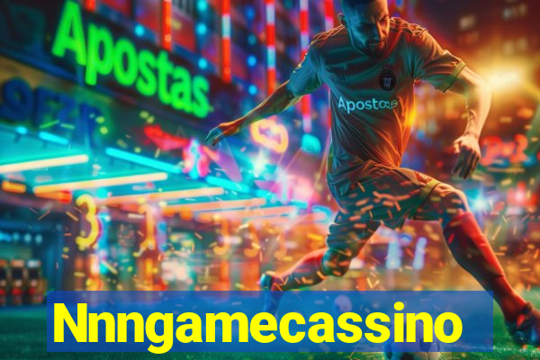 Nnngamecassino