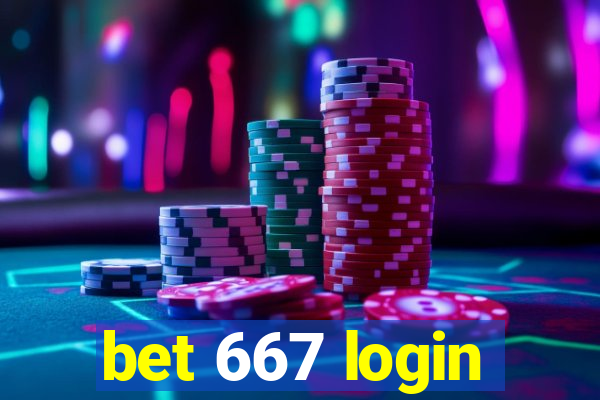 bet 667 login