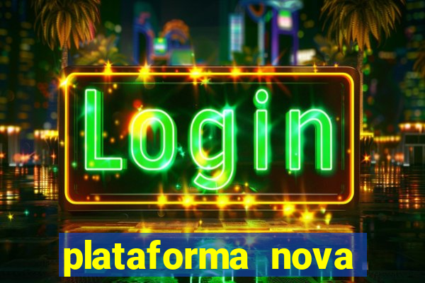 plataforma nova pagando fortune tiger