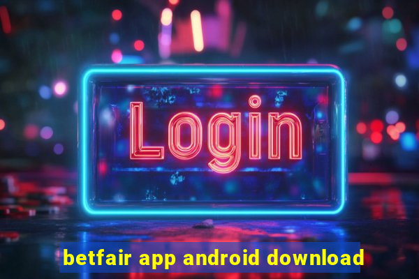 betfair app android download