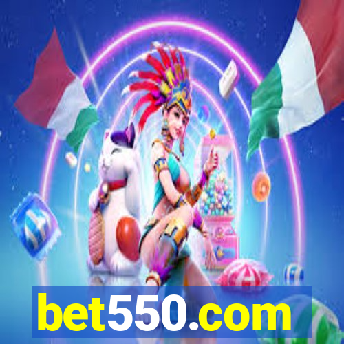 bet550.com