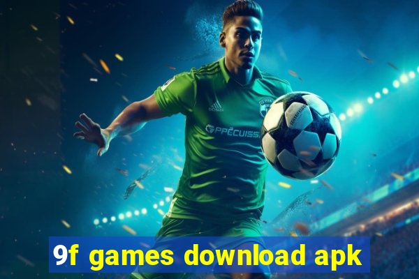 9f games download apk