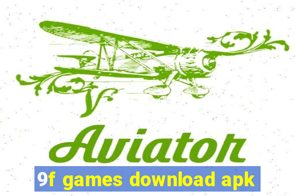 9f games download apk