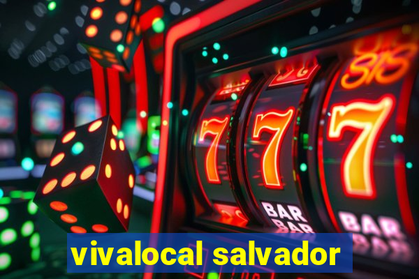 vivalocal salvador