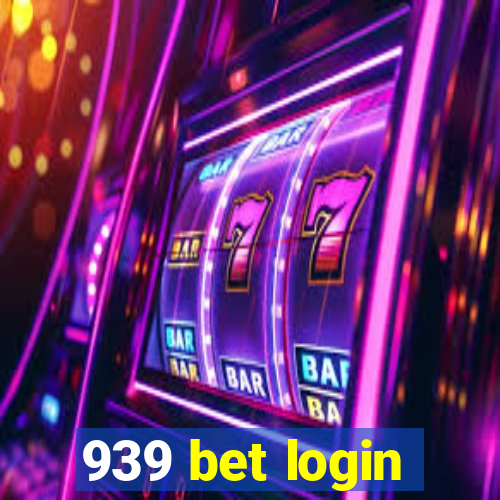 939 bet login