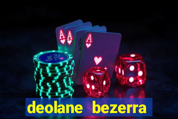 deolane bezerra plataforma de jogos