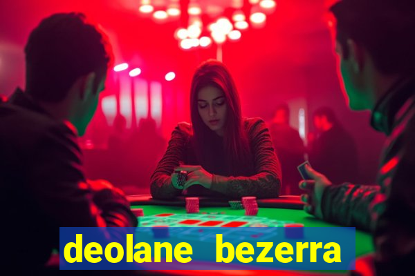 deolane bezerra plataforma de jogos