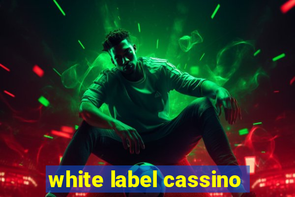 white label cassino