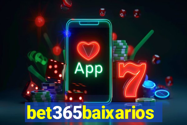 bet365baixarios