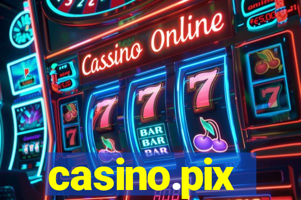 casino.pix