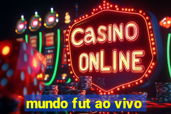 mundo fut ao vivo