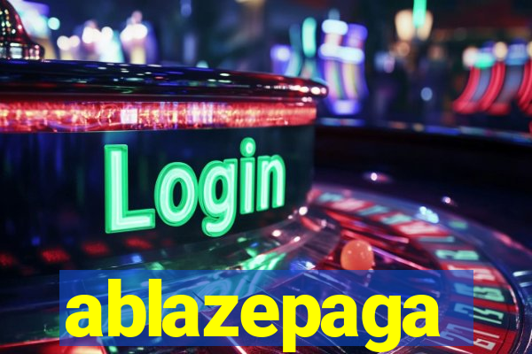 ablazepaga