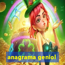 anagrama geniol