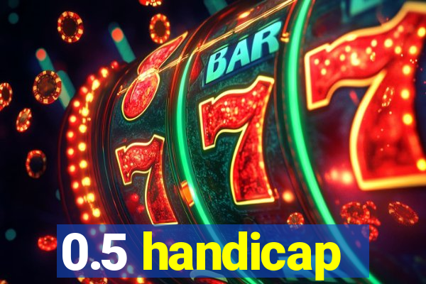 0.5 handicap