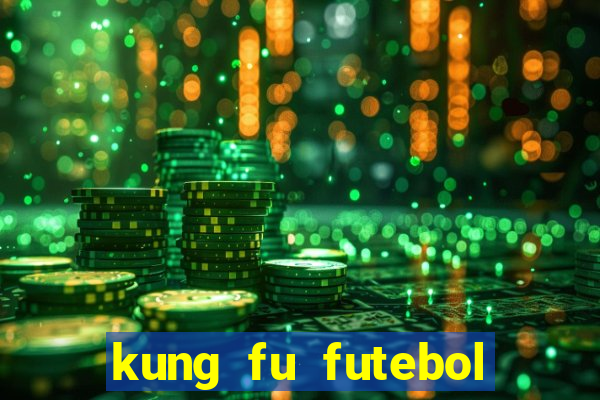 kung fu futebol clube download 1080p