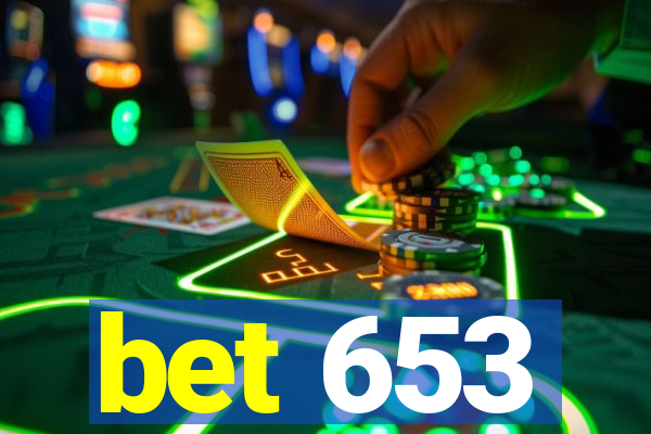 bet 653