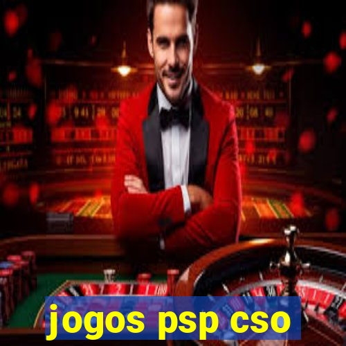 jogos psp cso