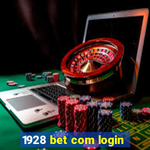 1928 bet com login