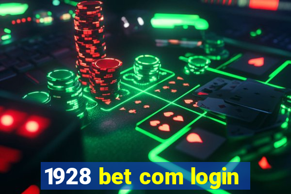 1928 bet com login