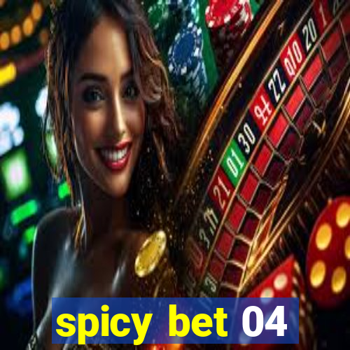 spicy bet 04