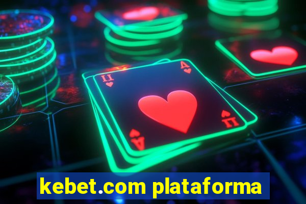 kebet.com plataforma