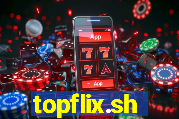 topflix.sh