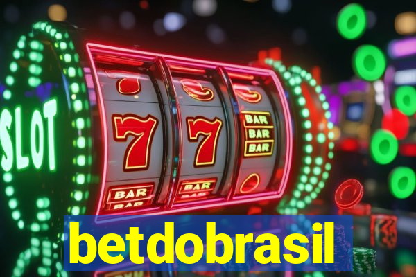 betdobrasil