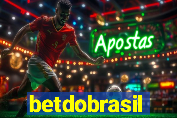 betdobrasil