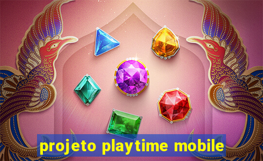 projeto playtime mobile