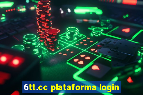 6tt.cc plataforma login