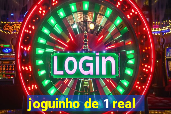 joguinho de 1 real