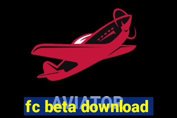 fc beta download