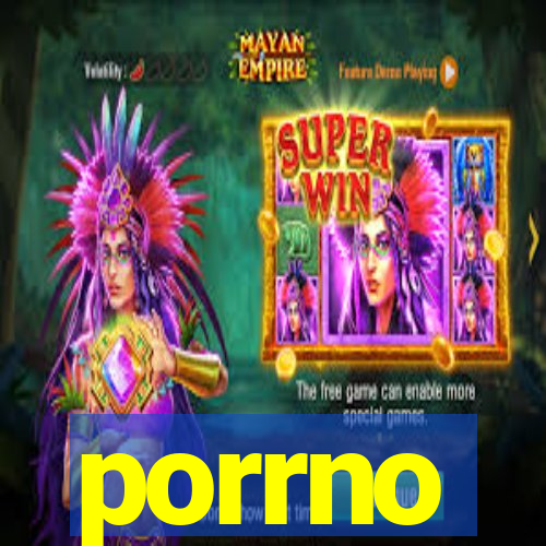 porrno