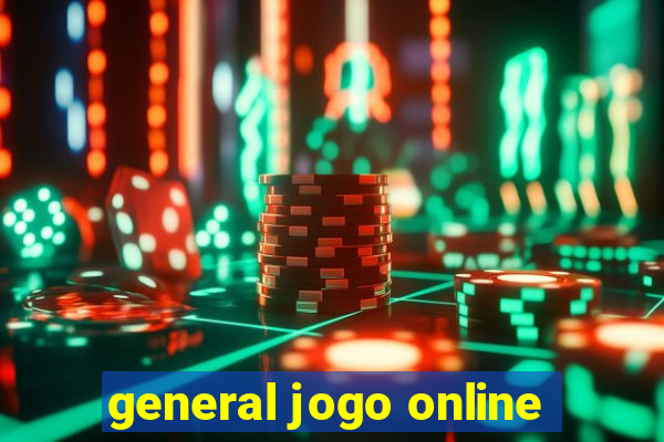 general jogo online