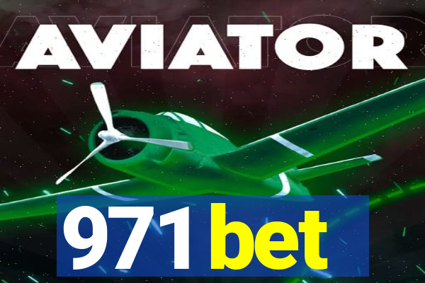 971 bet