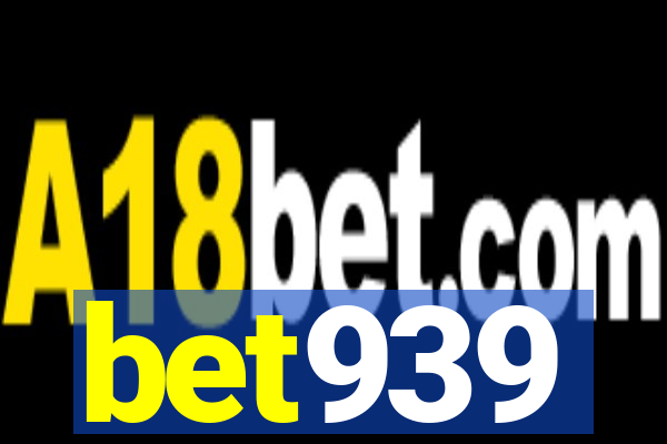 bet939