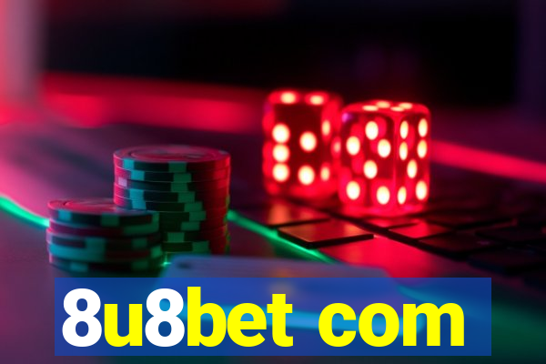 8u8bet com