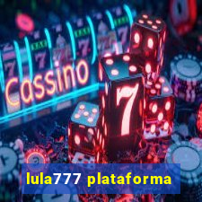 lula777 plataforma