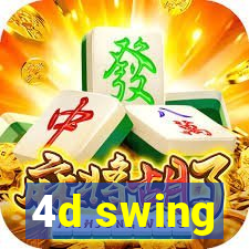 4d swing